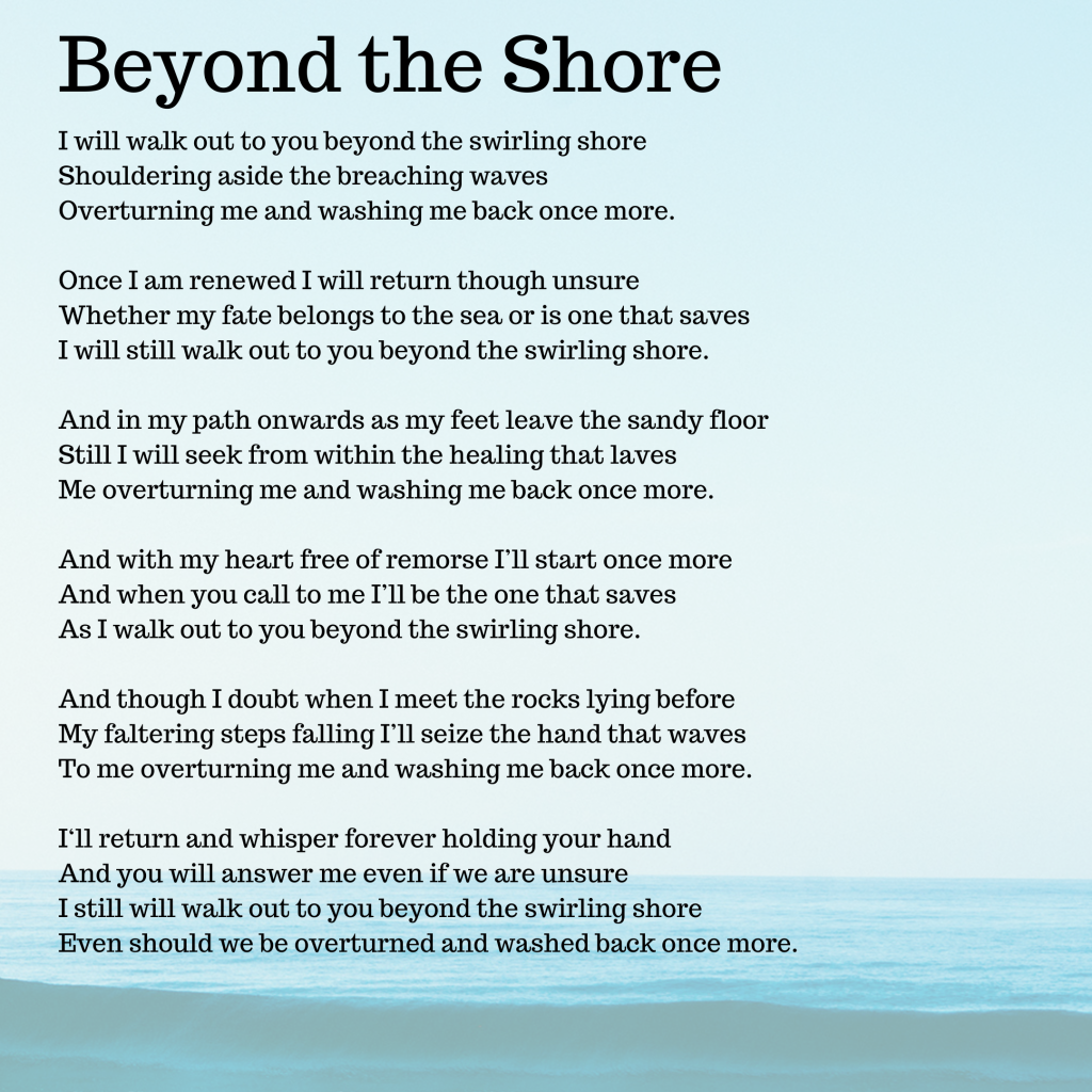 Beyond the shore